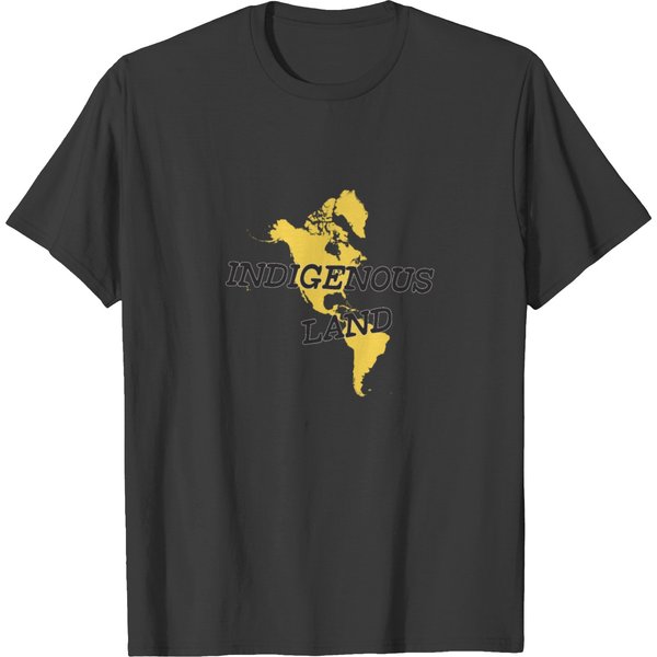 Indigenous Land South North America - Natives T-Shirt-image