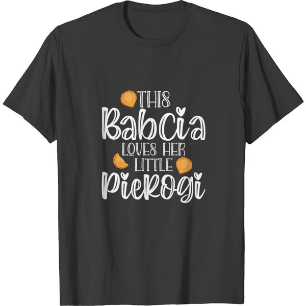This Babcia Loves Her Little Pierogi T-Shirt-image