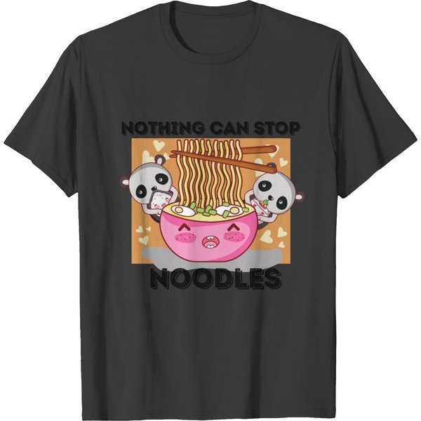Nothing Can Stop Noodle T-Shirt-image
