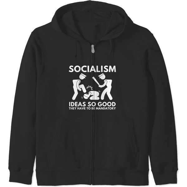 Mandatory Ideas - Funny Anti Socialism Zip Hoodies-image