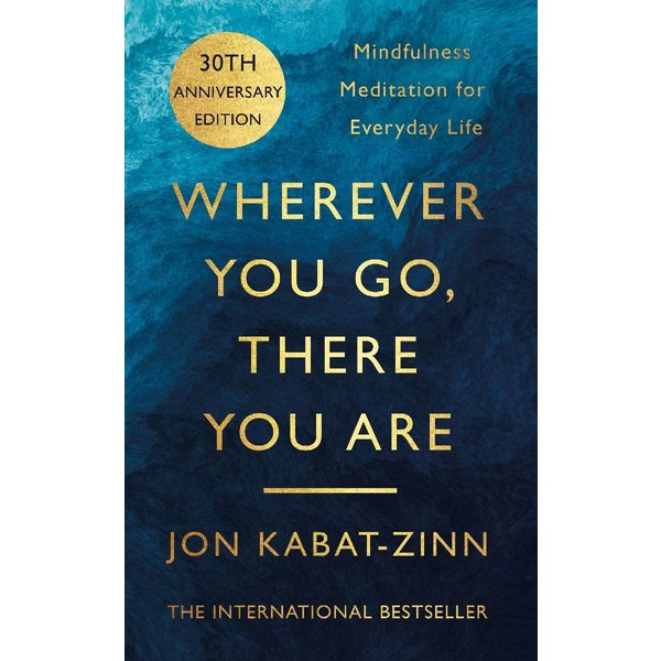 Wherever You Go, There You Are-image