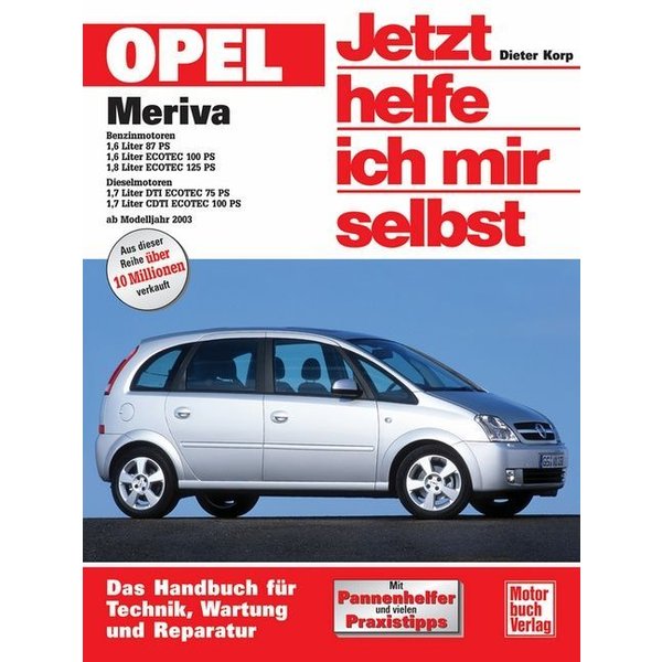 Opel Meriva Ab Modelljahr 2003. Jetzt Helfe Ich Mir Selbst-image