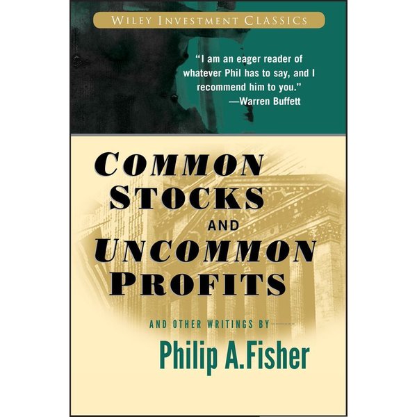 Fisher, Philip A.: Common Stocks And Uncommon Profits-image
