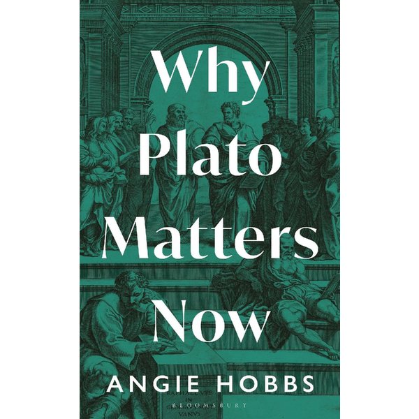 Why Plato Matters Now-image