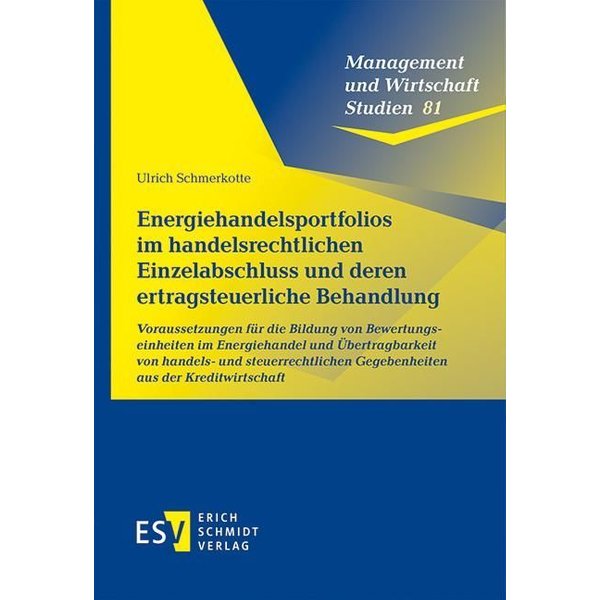 Energiehandelsportfolios Im Handelsrechtlichen Einzelabschluss Und Deren Ertragsteuerliche Behandlung-image