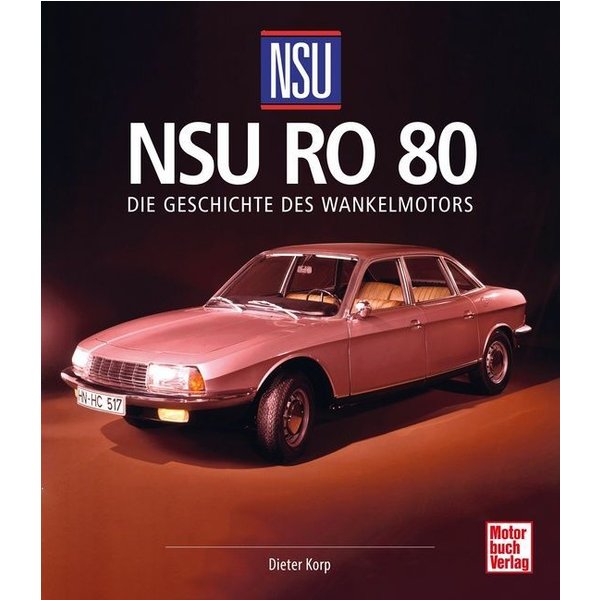 Korp, Dieter: NSU Ro 80-image