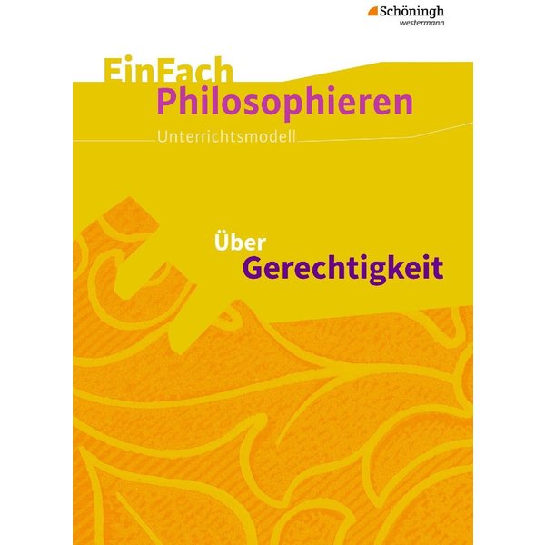 ÜBer Gerechtigkeit. Einfach Philosophieren-image