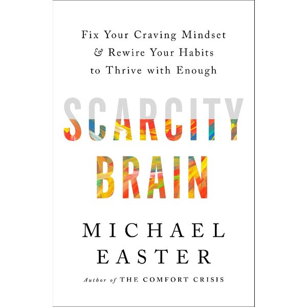 Easter, Michael: Scarcity Brain-image