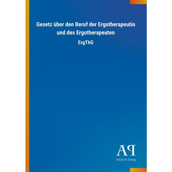 Gesetz üBer Den Beruf Der Ergotherapeutin Und Des Ergotherapeuten-image