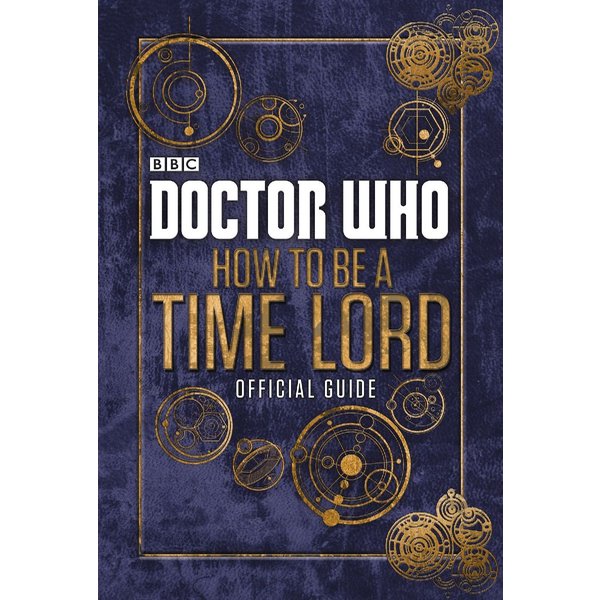 Doctor Who: How To Be A Time Lord - The Official Guide-image