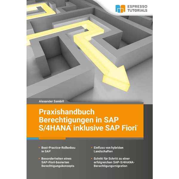 Praxishandbuch Berechtigungen In SAP S/4HANA Inklusive SAP Fiori-image