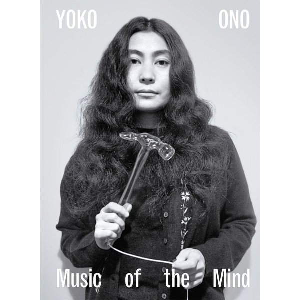 Yoko Ono. Music Of The Mind-image