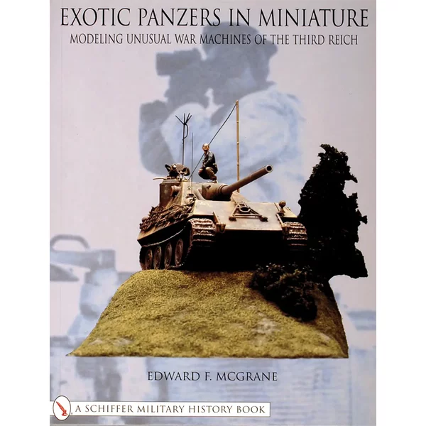 Exotic Panzers in Miniature | Book