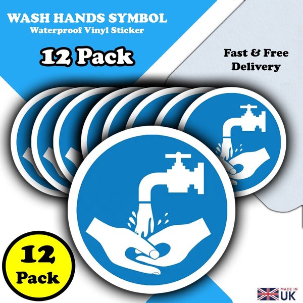 12x- Wash Your Hands Symbol - Washing Hands Sink -85mm Waterproof Vinyl Stickers