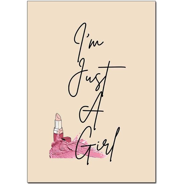 "I'm Just a Girl" Wall Art Poster – Glam Up Your Space | Available in A3 & A4 Sizes