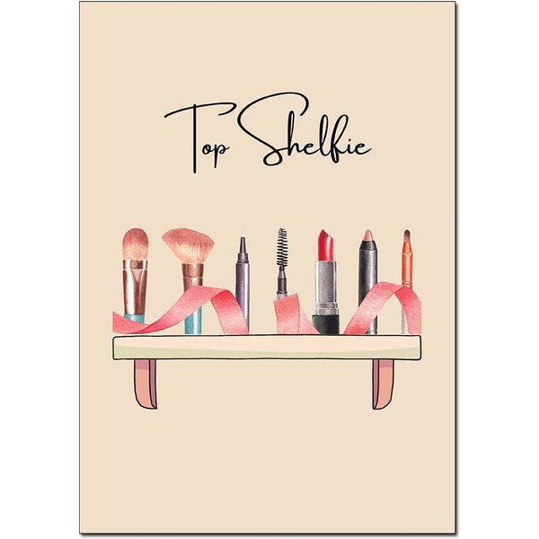 "Top Shelfie" Wall Art Poster – Glam Up Your Space | Available in A3 & A4 Sizes