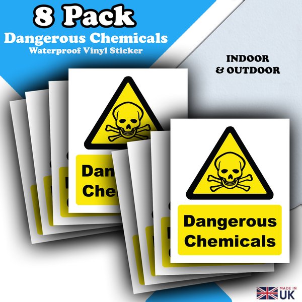 Dangerous Chemicals Labels – 8 Pack – Waterproof Vinyl Safety Sticker Signage 110mm × 90mm