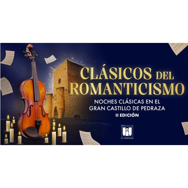 Noches Clásicas en el Gran Castillo de Pedraza II Edición