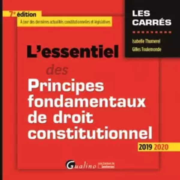L'essentiel des principes fondamentaux de droit constitutionnel