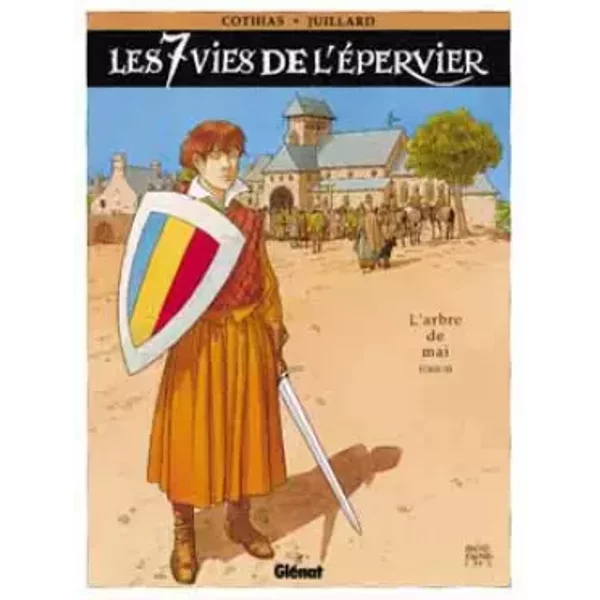 Les 7 Vies de l'Epervier, Tome 3 : L'Arbre de mai