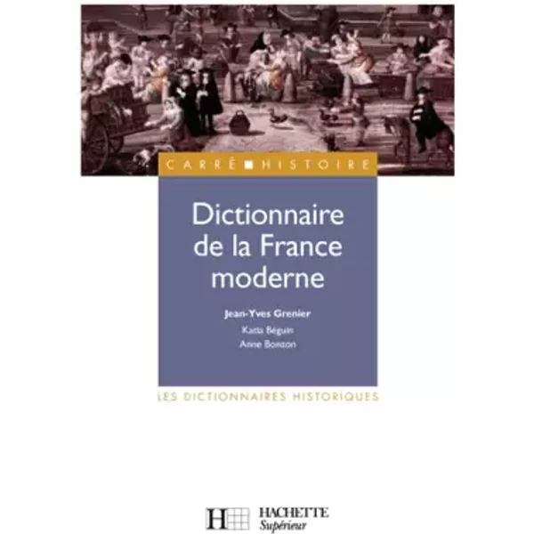 Dictionnaire de la France moderne