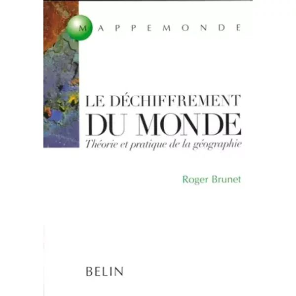 Le déchiffrement du monde