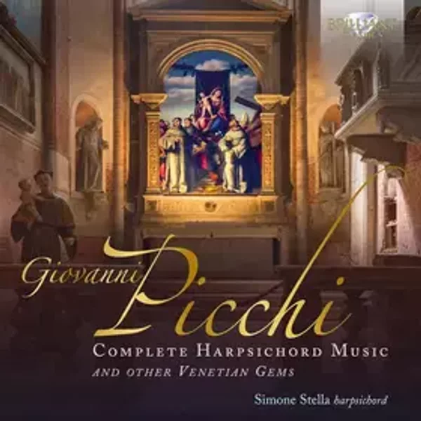 Complete Harpsichord Music And Other Venetian Gems - Simone Stella, Giovanni Picchi