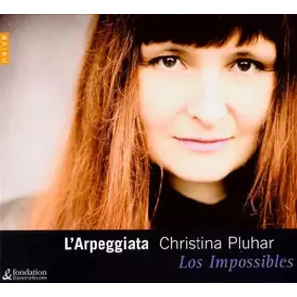 Los Impossibles - L'Arpeggiata, Christina Pluhar