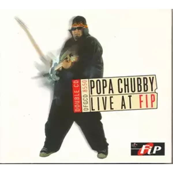 Live At Fip - Popa Chubby