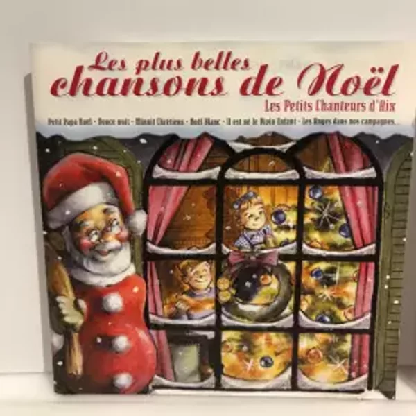 Les Plus Belles Chansons De Noël4* - Les Petits Chanteurs D'Aix