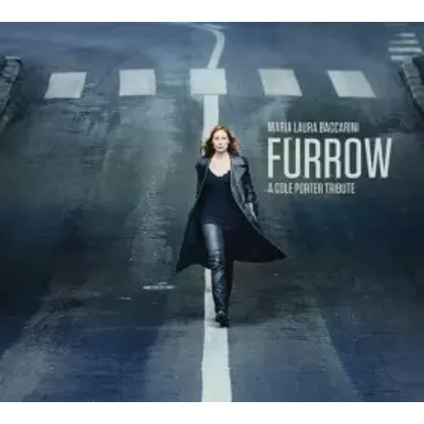 Furrow - A Cole Porter Tribute - Maria-Laura Baccarini
