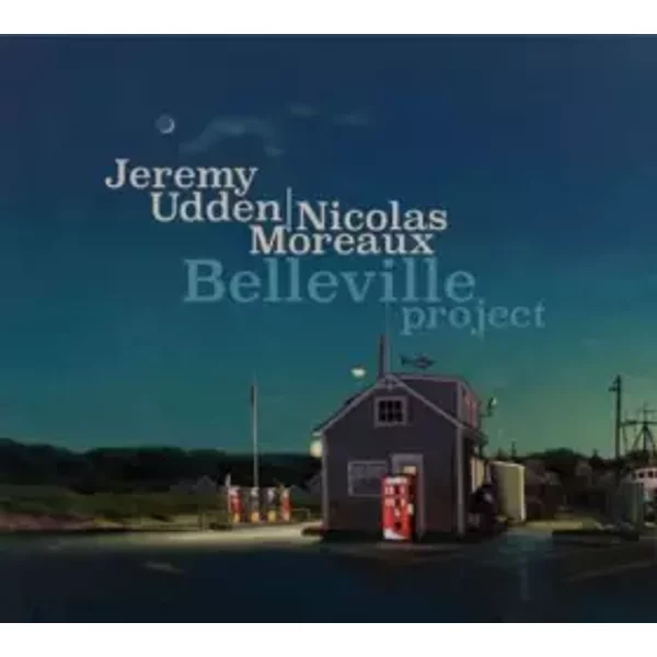 Belleville Project - Jeremy Udden, Nicolas Moreaux