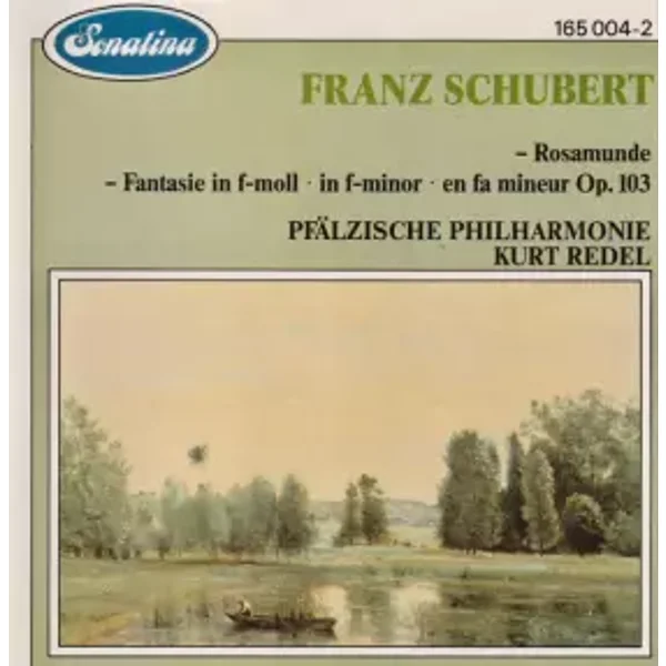 Rosamunde - Fantasie In F-Moll - Franz Schubert, Kurt Redel, Pfälzische Philharmonie