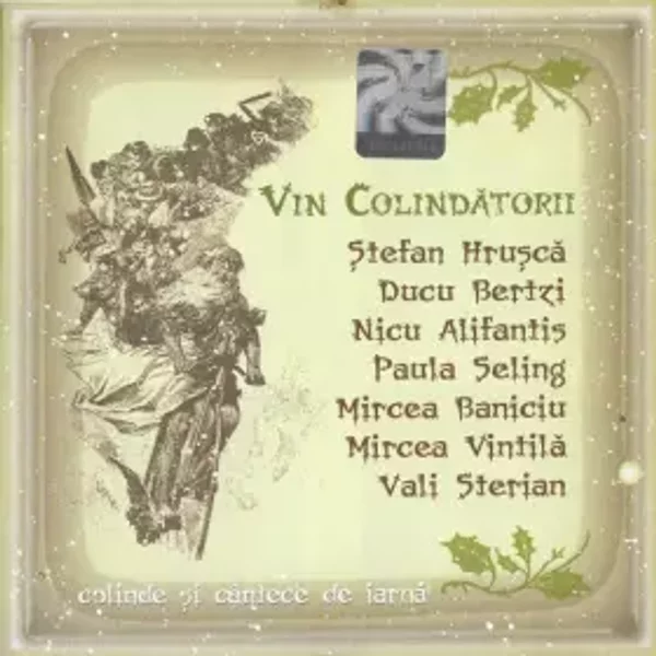 Vin Colindătorii (Colinde Și Cântece De Iarnă) - Various