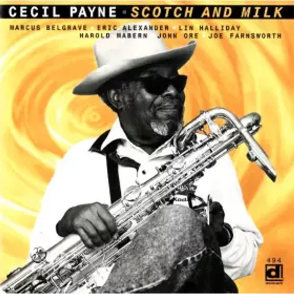 Scotch And Milk - Cecil Payne