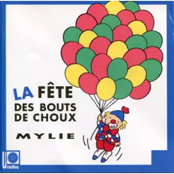 La Fête Des Bouts de Choux - Mylie