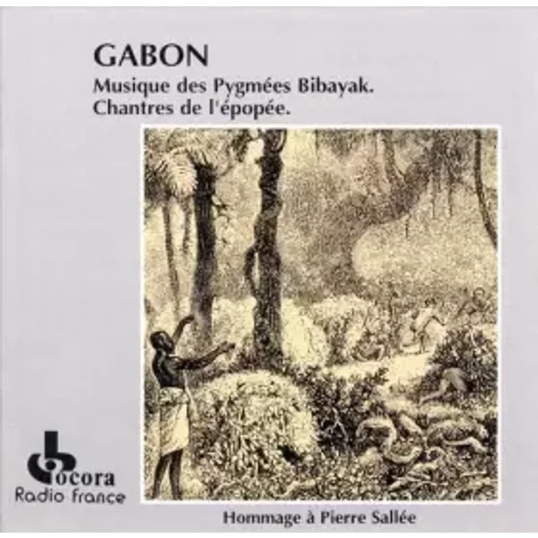 Gabon: Musique Des Pygmées Bibayak. Chantres De L'épopée. - Baka (3)