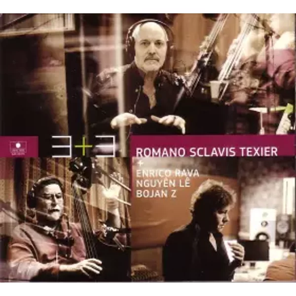 3+3 - Enrico Rava, Nguyên Lê, Bojan Zulfikarpašić, Romano, Sclavis, Texier