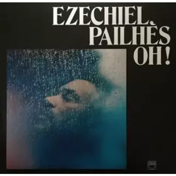 OH! - Ezechiel Pailhès
