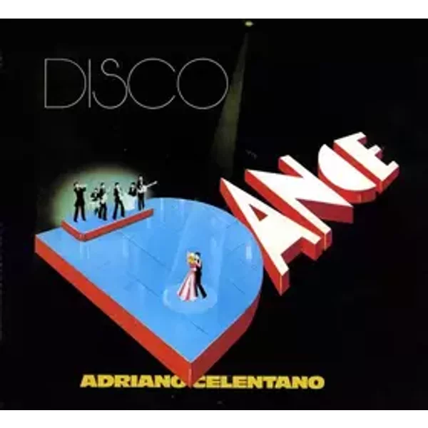 Disco Dance - Adriano Celentano