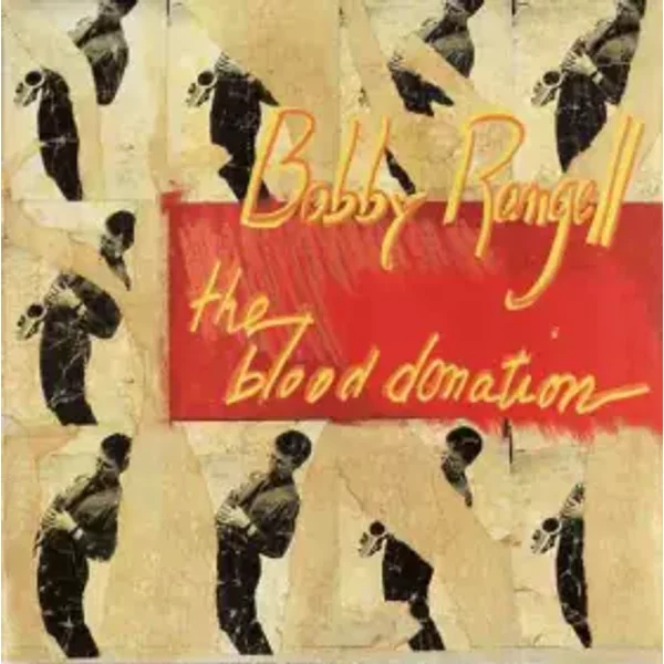 The Blood Donation - Bobby Rangell