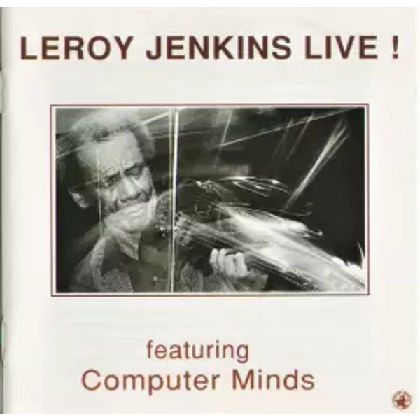 Leroy Jenkins Live ! - Leroy Jenkins