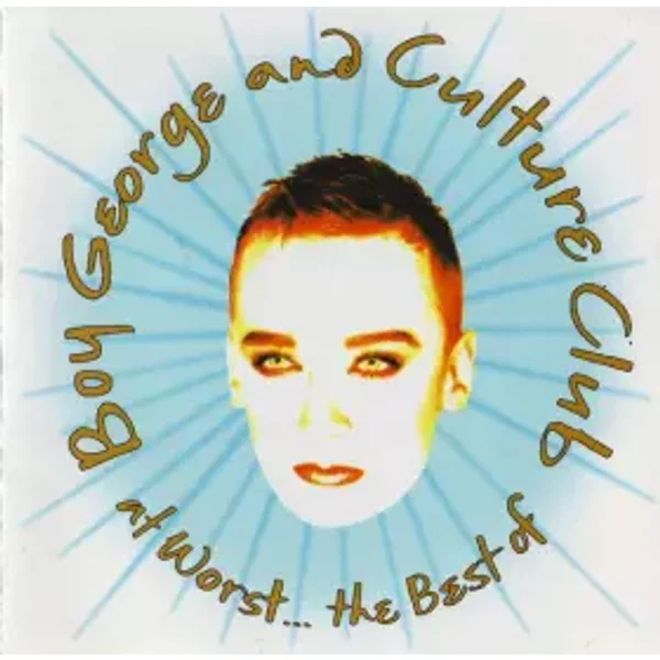 At Worst... The Best Of - Boy George, Culture Club