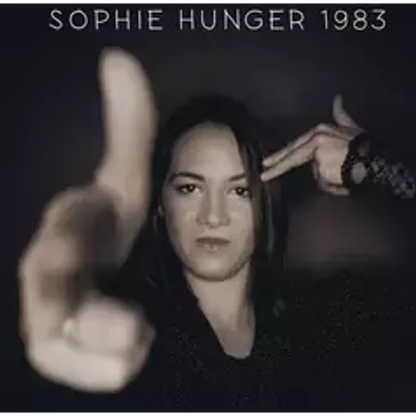 1983 - Sophie Hunger
