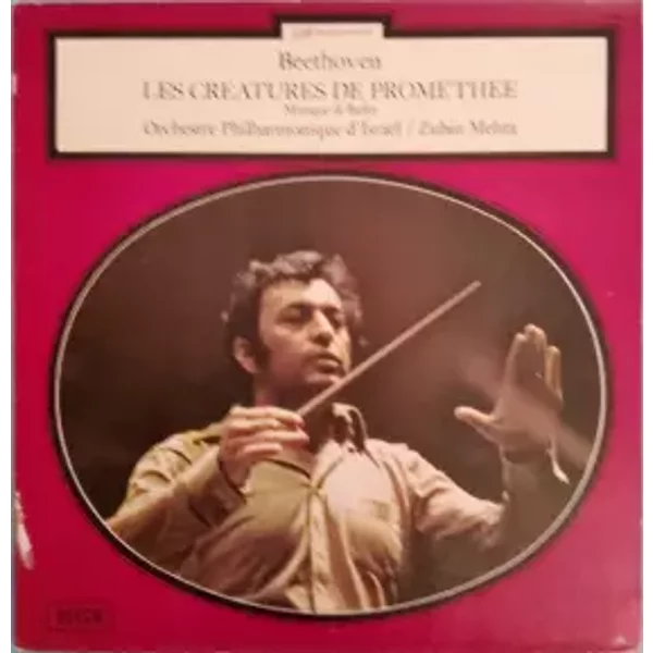 Beethoven - Les Créatures de Prométhée / Mehta - Zubin Mehta, Orchestre Philharmonique D'Israël