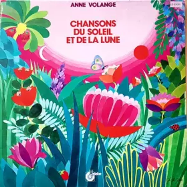 Chansons Du Soleil Et De La Lune - Anne Volange