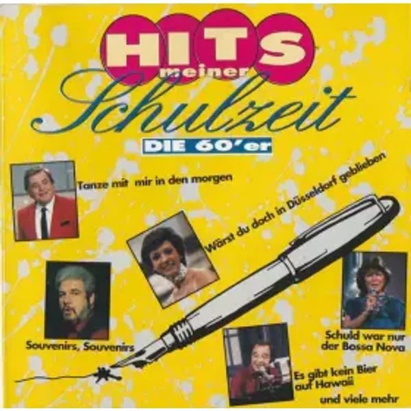 Hits Meiner Schulzeit - Die 60'er - Various