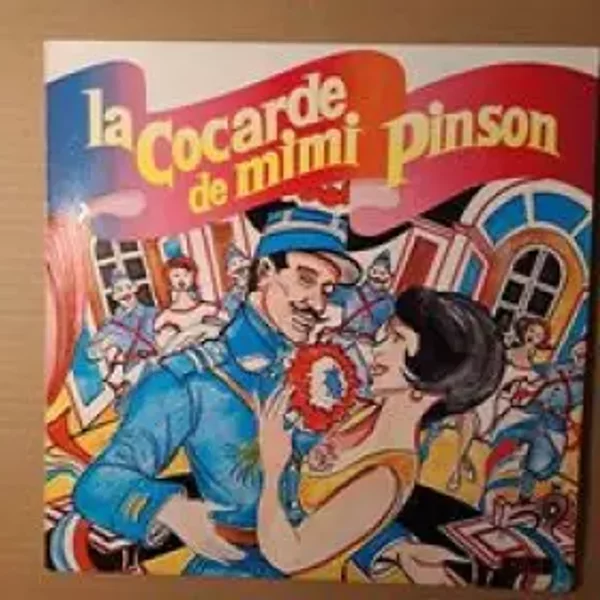 la Cocarde de Mimi - Pinson - Henri Goublier, Robert Benedetti