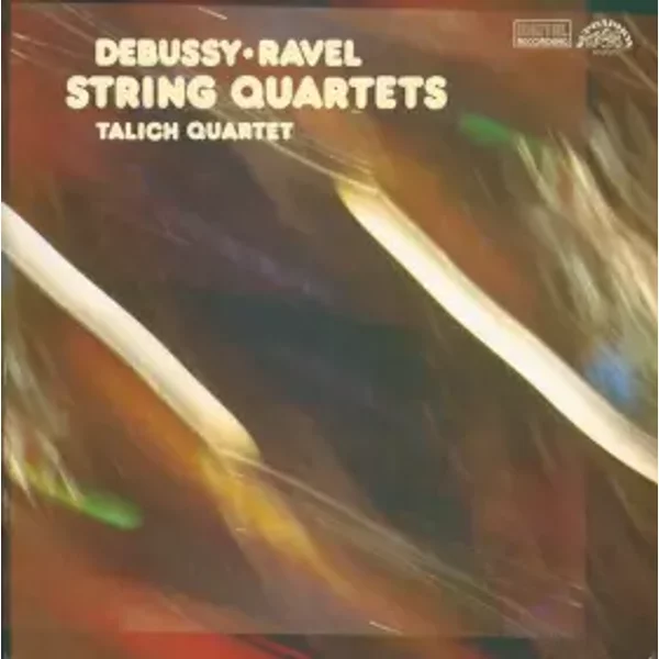 String Quartets - Maurice Ravel, Claude Debussy, Talich Quartet
