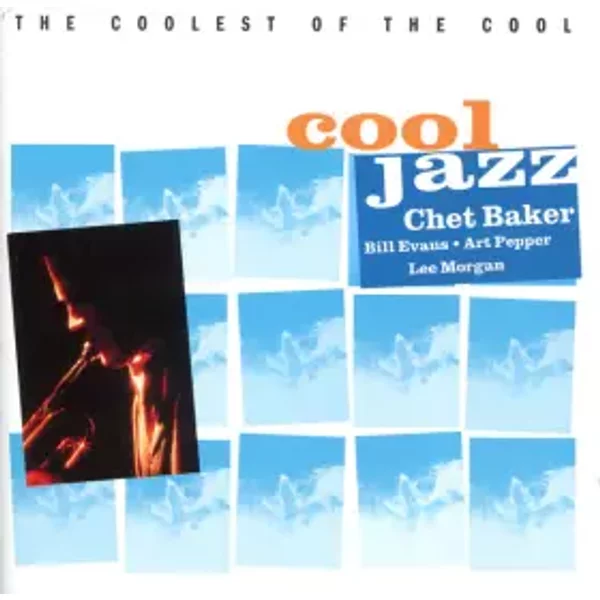 Cool Jazz - The Coolest Of The Cool - Various